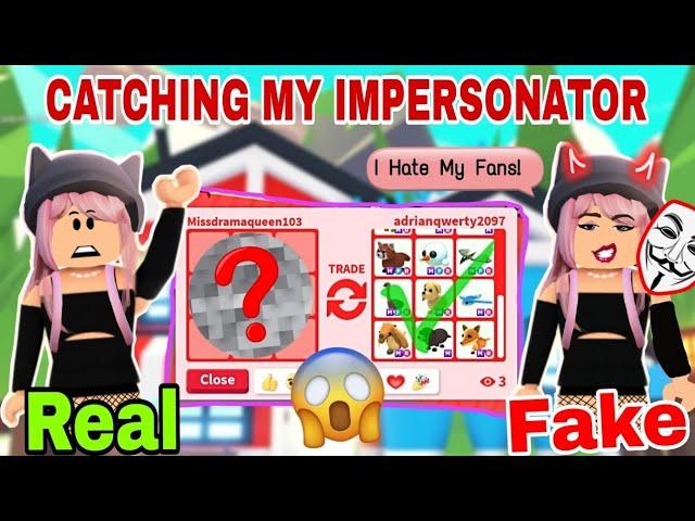 CATCHING My IMPERSONATOR in ADOPT ME !  *SHOCKING*