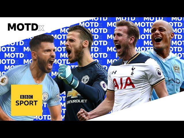 MOTDx team pick their Premier League Team of the Decade 2010-2019