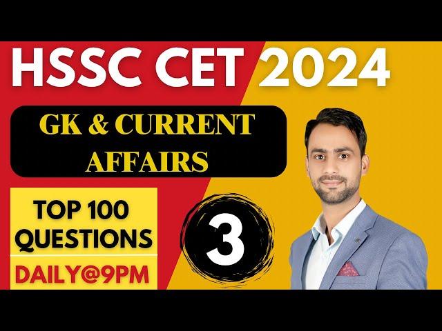 Haryana GK || Current Affairs || Class 3|| Top 100 Questions || HSSC CET 2024 || Diwan Sir