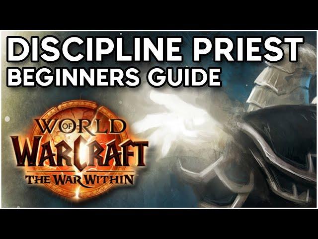 The War Within Beginners Guide [Discipline Priest]