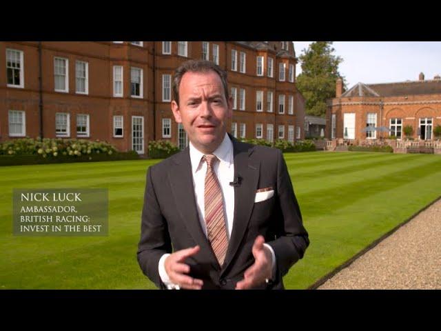 Nick Luck on British Racing: Invest In The Best