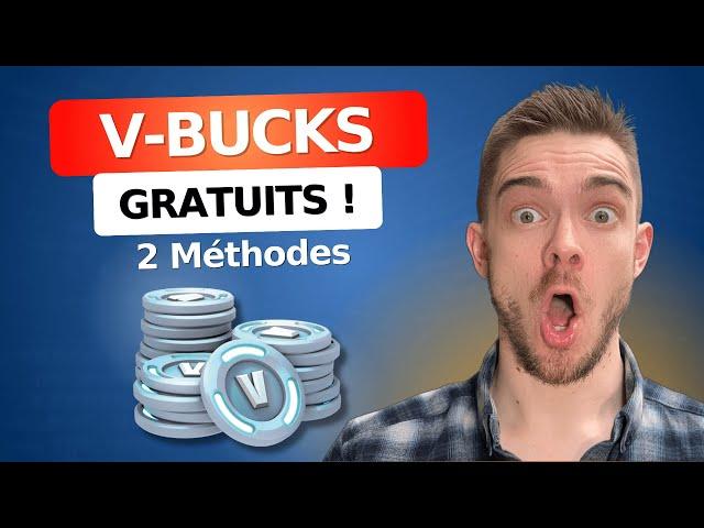 2 Méthodes pour Avoir des V-Bucks Gratuits ! (100% Légal)