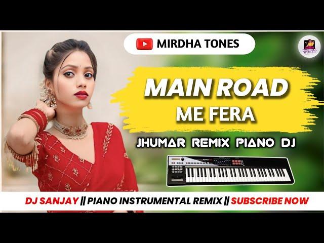 Main Road Me Phera Marey Re || Old Nagpuri Instrumental DJ song 2024 || Mirdha Tones