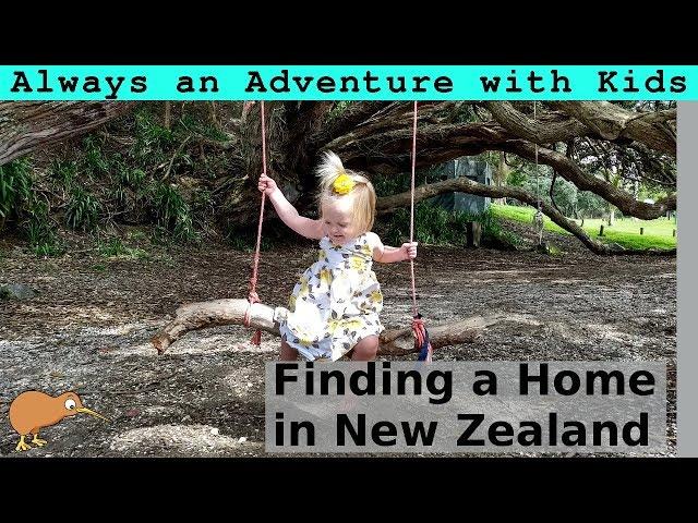 Finding a Home in New Zealand | New Zealand with Kids Ep. 6