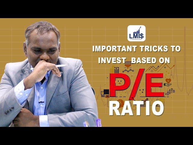 Important Tricks To Invest Based on PE Ratio | Pe Ratio in Stock Market | Let's Make Investment