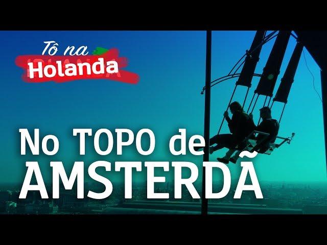 HOLANDA: Aventuras no balanço mais alto da Europa! | Gabi Viaja