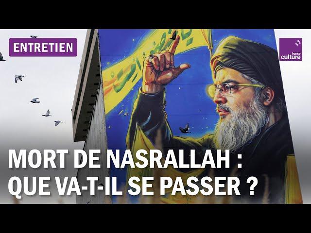 Hassan Nasrallah tué par l'armée israélienne : que va-t-il se passer ?