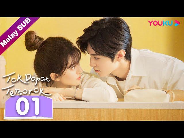 [BM SUB] Tak Dapat Tersorok | 偷偷藏不住 EP01 Aku jatuh cinta diam-diam dgn kawan abang | YOUKU Malaysia