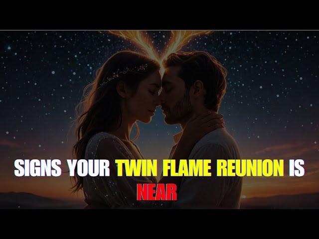 11 Signs Your Twin Flame Reunion is COMING! Here is How to Tell ️‍️‍️