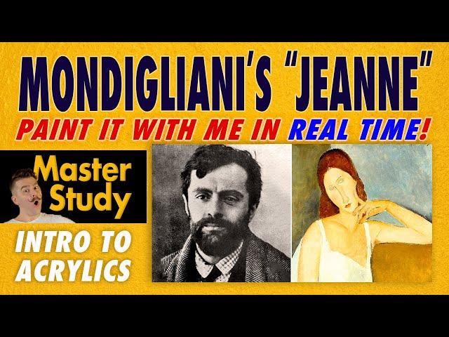 Paint Amedeo Modigliani's "Jeanne Hébuterne" (1919)! – Master Study – Easy Intro to Acrylic Class