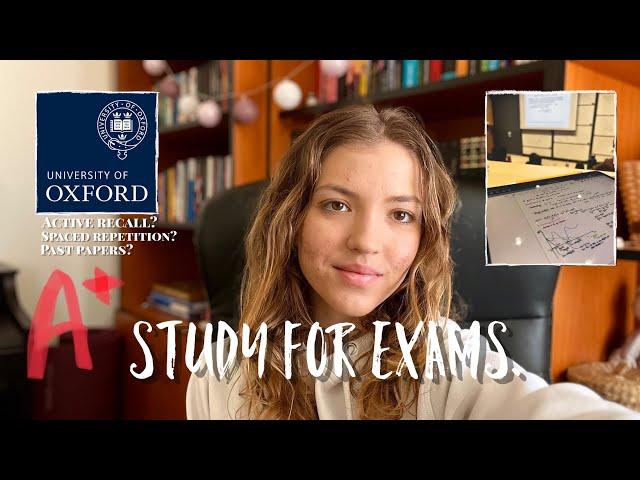 How I STUDY for EXAMS as a MATHS student at Oxford (Active Recall, Spaced Repetition, Past Papers) 