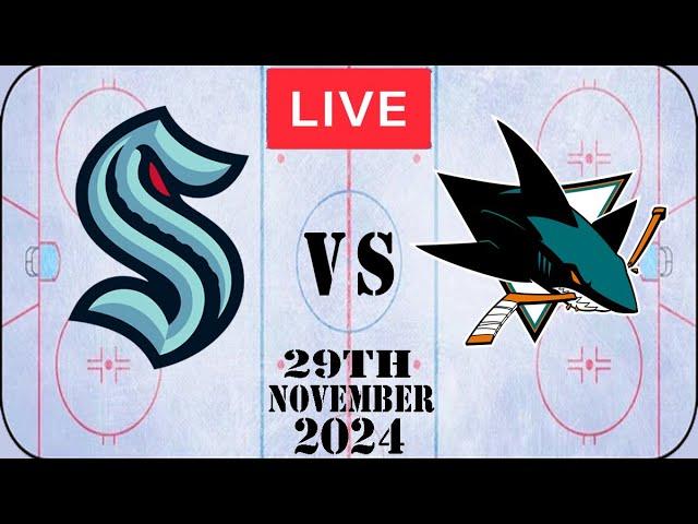 NHL LIVE Seattle Kraken vs San Jose Sharks 29th November 2024 Full Game Watch Along