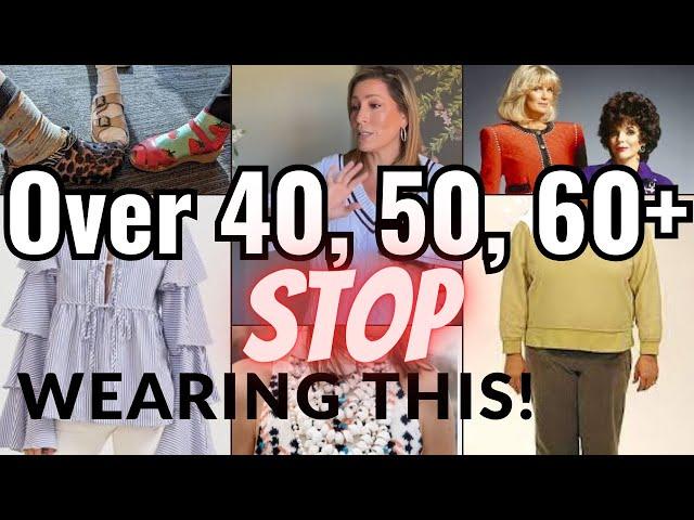 What NOT to wear over 40, 50, 60+ | STYLE MISTAKES to AVOID what to wear instead |Fashion Over 40