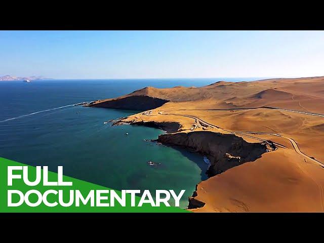 Where Desert Meets Sea - Peru's Pacific Coast | Free Documentary Nature