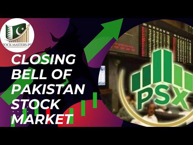 CLOSING BELL  PAKISTAN STOCK MARKET with STOCK MASTERS PSX #financialgrowth #psxmarketanalysis