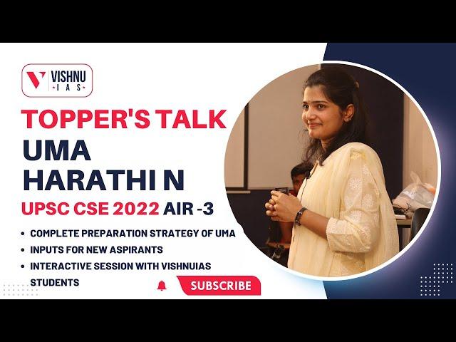 Topper's Talk with Uma Harathi N (AIR-3:UPSC CSE 2022) | Interaction with VISHNU IAS Students | UPSC