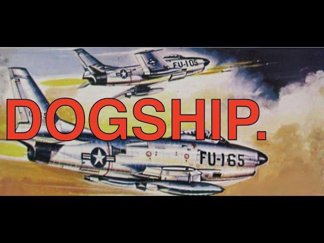 DOGSHIP: Why Have We Forgotten The Most Common Interceptor Of The Cold War?