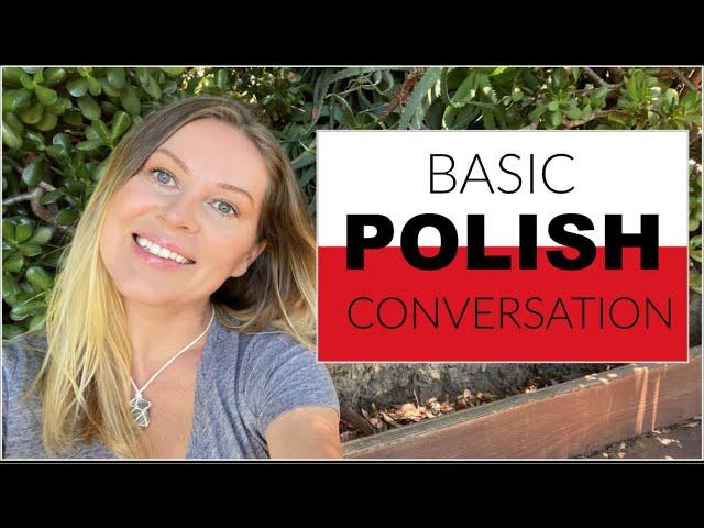 LEARN POLISH // BASIC POLISH CONVERSATION // ItsEwelina