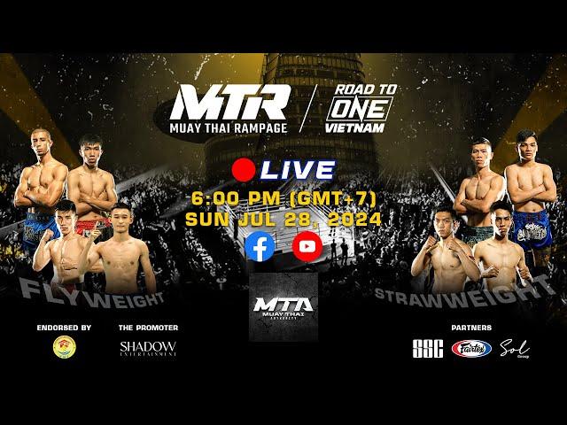 Muay Thai Rampage: Road To ONE Finals