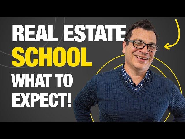 Real Estate School: What to Expect