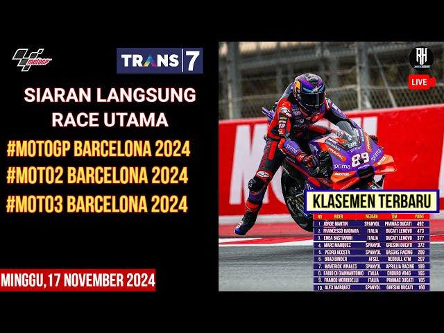 Jadwal Race Motogp Barcelona 2024 Hari ini~Siaran Langsung Race Gp Barcelona Seri ke 20 Live Trans 7