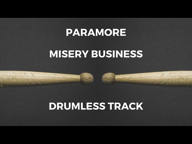 Paramore - Misery Business (drumless) - 173 BPM