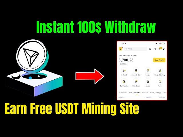 Earn Free USDT Mining Site | Instant 100$ Withdraw | Don't Miss Free USDT |