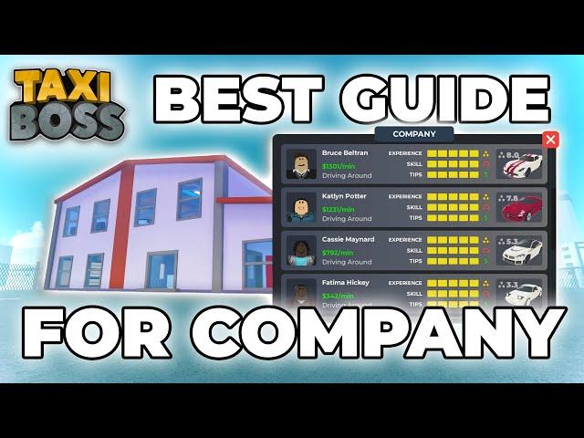 Best Guide for Taxi Boss Company (Roblox Taxi Boss)