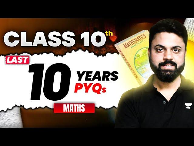 CBSE Class 10 Maths | Last 10 Years PYQs Solutions | Boards 2025 | Harsh Sir