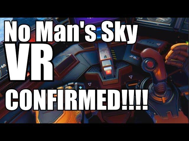 No Man's Sky VR confirmed!!!