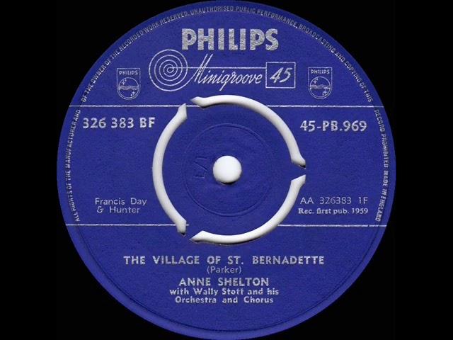 1st RECORDING OF: The Village Of St. Bernadette - Anne Shelton (1959)