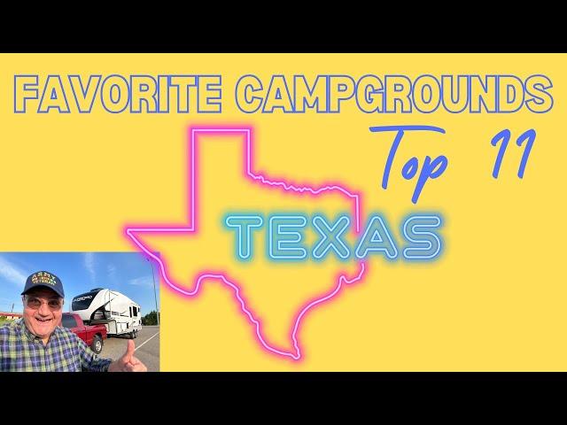 Our Top 11 Favorite Campgrounds in Texas 