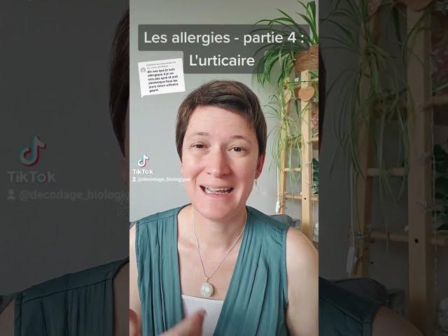 Décodage biologique des allergies - partie 4 : L'urticaire. Par le Dr Chloé ALLARD