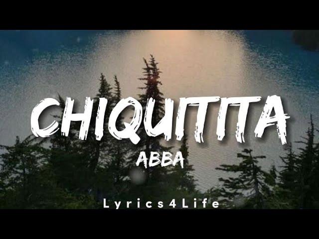 ABBA - Chiquitita (Lyrics)