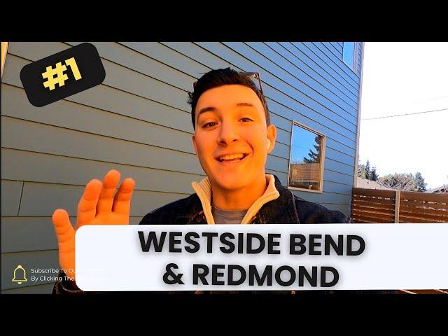 WELCOME TO CENTRAL OREGON #1: Westside Bend and Redmond