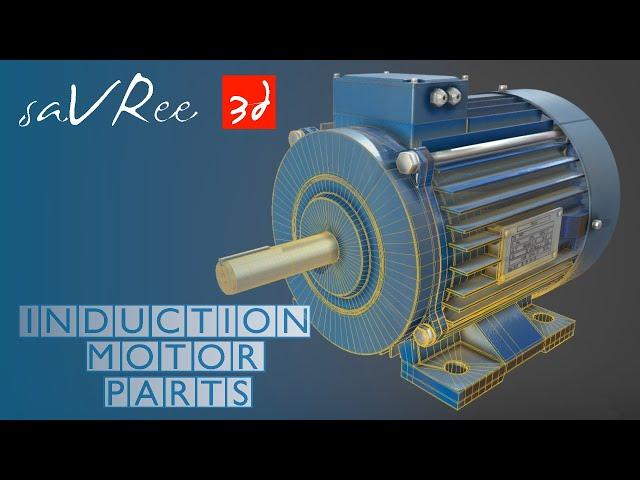 Induction Motor Parts (Squirrel Cage - Asynchronous Motor Design)