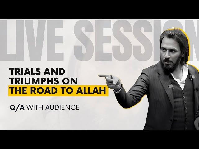 Sahil Adeem Live Sesion | Trials and Triumphs on The Road to Allah