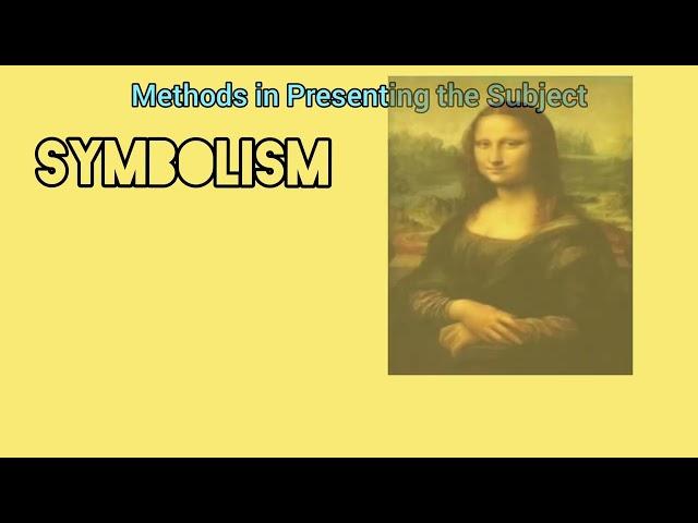 Art Styles: Methods in Presenting the Subject