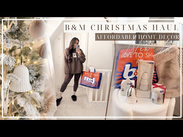 *NEW IN* B&M CHRISTMAS HAUL | AFFORDABLE HOME DECORATIONS