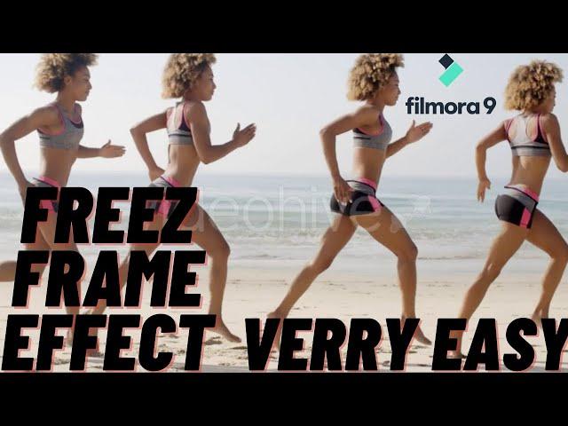 FREEZ FRAME SEQUENCE EFFECT -FILMORA 9 TUTORIAL. #HOWDO