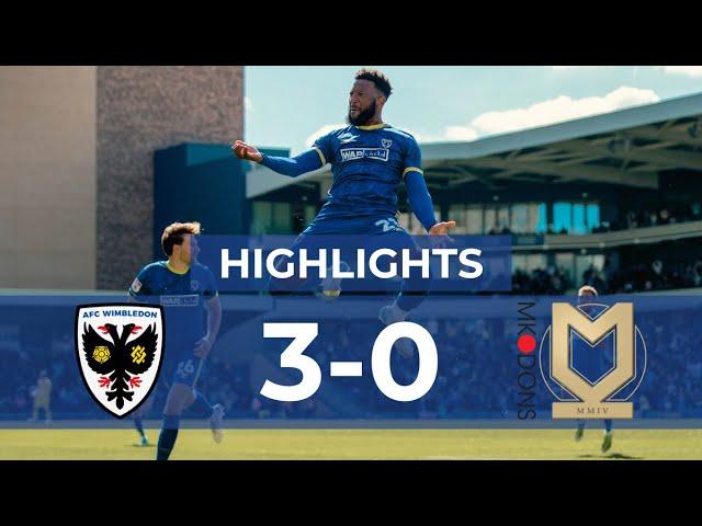 AFC Wimbledon 3-0 Milton Keynes Dons  | Callum's late double brings joy ️ | Highlights 🟡