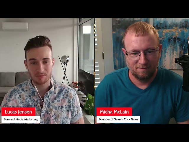 Forward Thinking Podcast Ep. 7 - Micha McLain, Search Click Grow!