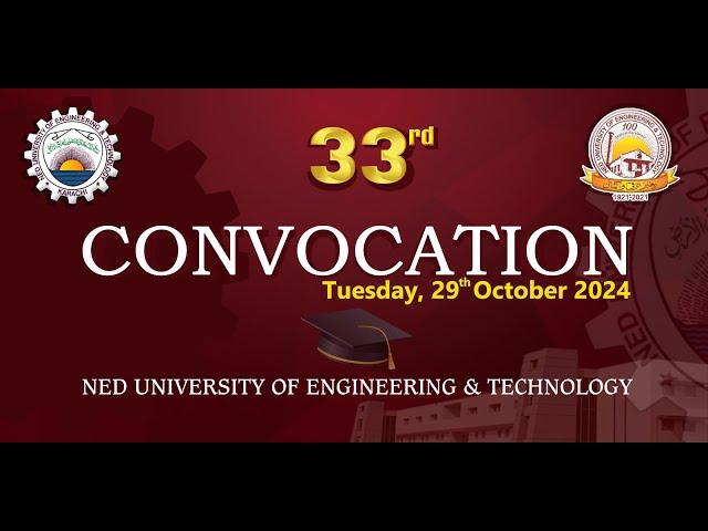 33rd Convocation of the NED University of Engineering and Technology