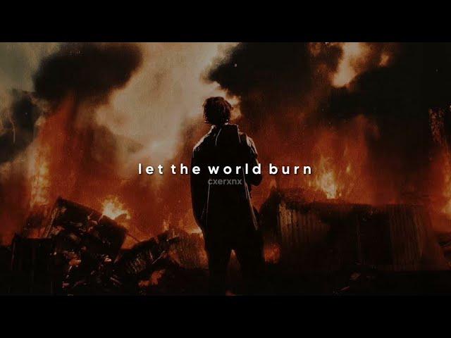 chris grey - let the world burn (slowed + reverb)