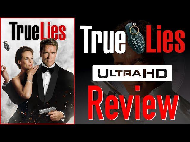 A STUNNER! True Lies 4K UHD Review