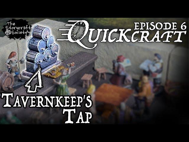 The TAVERNKEEP'S TAP!! How to Build Fast and Easy Tavern Terrain for D&D!! (Quickcraft Ep. 6)