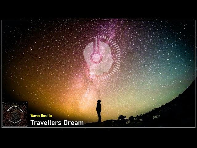 Waves Rush In - Travellers Dream - Indie pop/folk