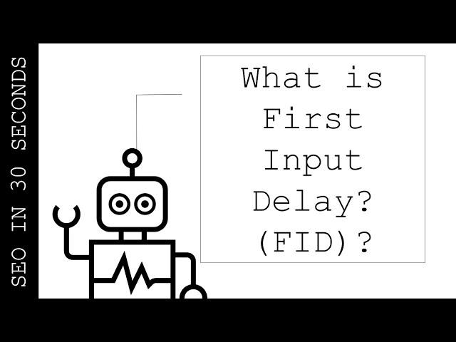 What is First Input Delay (FID)? | SEO In 30 Seconds #Shorts