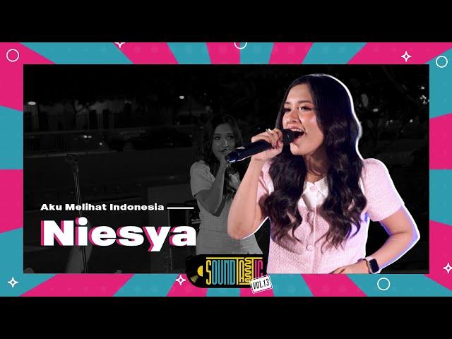 Niesya - Aku Melihat Indonesia [Live at SOUNDTASTIC]