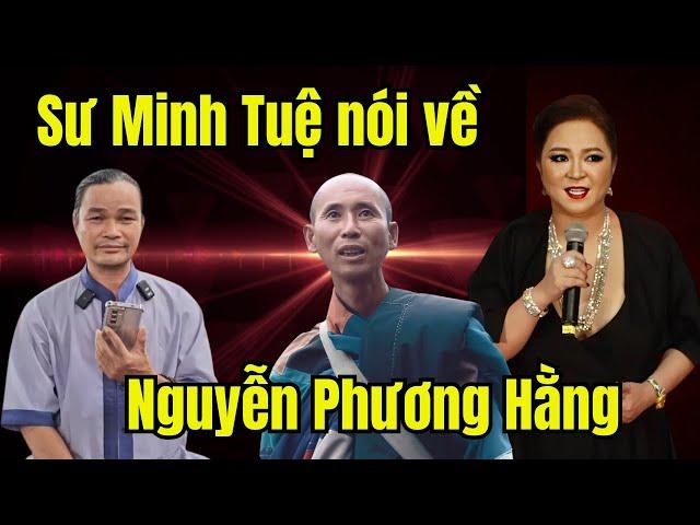 Sư Thích Minh Tuệ trả lời về bà Phương Hằng qua điện thoại với thầy Phước Nghiêm